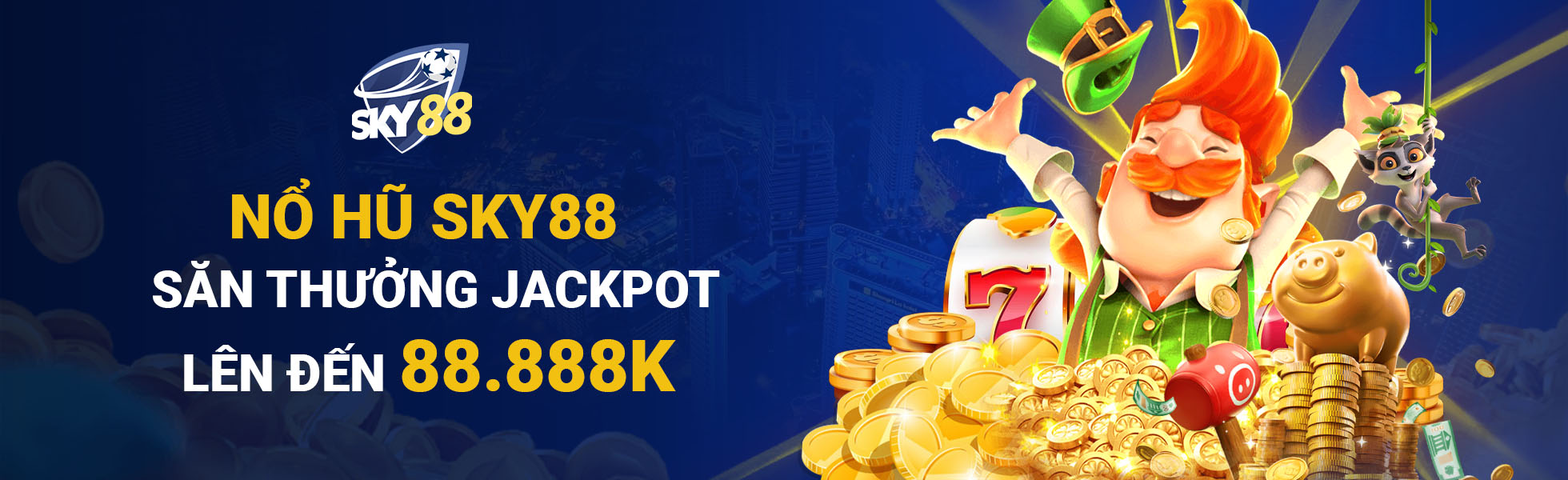 3-no-hu-sky88-san-thuong-jackpot-len-den-88-888k